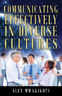 Communicating Effectively In Diverse Cultures - Preview