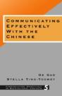 Communicating Effectively With The Chinese - Preview