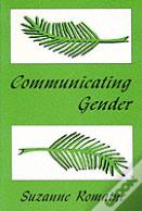 Communicating Gender