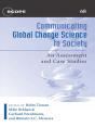 Communicating Global Change Science To Society - Preview