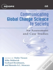 Communicating Global Change Science To Society