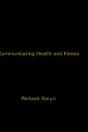 Communicating Health And Illness - Preview