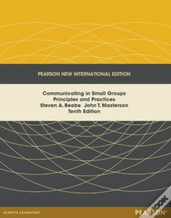 Capa do artigo Communicating In Small Groups: Principles And Practices