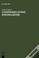 Communicating Knowledge