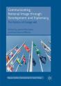Communicating National Image Through Development And Diplomacy - Preview