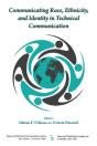 Communicating Race, Ethnicity, And Identity In Technical Communication - Preview