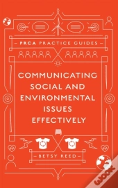 Communicating Social And Environmental Issues Effectively