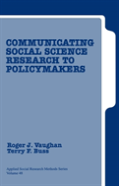 Communicating Social Science Research To Policy Makers