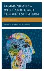 Communicating With, About, And Through Self-Harm - Preview