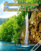 Communicating With Heaven And Earth