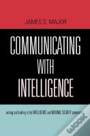 Communicating With Intelligence