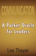 Communication A Pocket Oracle For Leaders