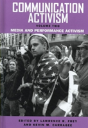 Communication Activism V. 2; Media And Performance Activism - Preview