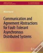 Capa do artigo Communication And Agreement Abstractions For Fault-Tolerant Asynchronous Distributed Systems