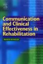 Communication And Clinical Effectiveness In Rehabilitation - Preview