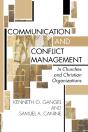 Communication And Conflict Management In Churches And Christian Organizations - Preview