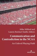 Communication And Contradiction In The Ncaa