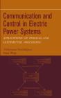 Communication And Control In Electric Power Systems - Preview
