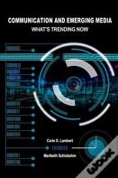 Communication And Emerging Media