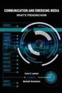 Communication And Emerging Media: What'S Trending Now - Preview