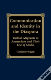 Communication And Identity In The Diaspora