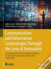 Communication And Information Technologies Through The Lens Of Innovation