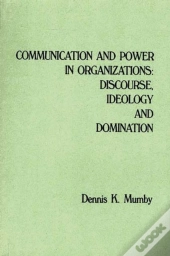 Communication And Power In Organizations
