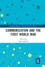 Communication And The First World War - Preview