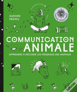 Capa do artigo Communication Animale : Apprendre À Décoder Les Messages Des Animaux