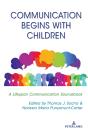 Communication Begins With Children - Preview