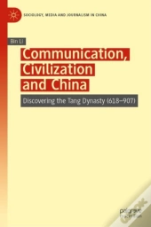 Communication, Civilization And China