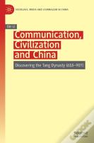 Communication, Civilization And China