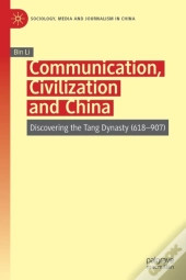 Communication, Civilization And China