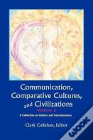 Communication, Comparative Cultures And Civilizations, Volume 2