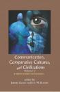 Communication, Comparative Cultures And Civilizations: Volume 3 - Preview