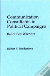 Communication Consultants In Political Campaigns