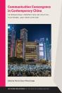 Communication Convergence In Contemporary China - Preview