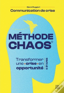 Capa do artigo Communication De Crise : La Méthode Chaos