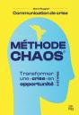 Communication De Crise : La Méthode Chaos - Preview