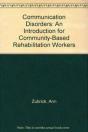 Communication Disorders - An Introduction For Community-Based Rehabilitation Workers - Preview