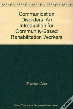 Capa do artigo Communication Disorders - An Introduction For Community-Based Rehabilitation Workers