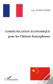 Communication Économique Pour Les Chinois Francophones