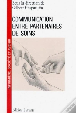 Capa do artigo Communication Entre Partenaires De Soins