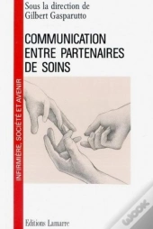 Communication Entre Partenaires De Soins