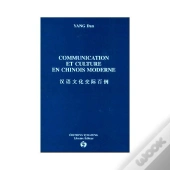 Communication Et Culture En Chinois Moderne