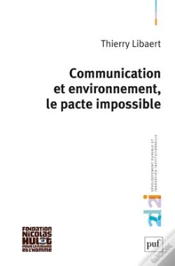 Capa do artigo Communication Et Environnement, Le Pacte Impossible