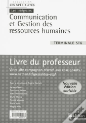 Communication Et Gestion Des Ressources Humaines Terminale Stg Les Specialites/Les Integrales Prof 2008