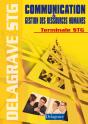Communication Et Gestion Des Ressources Humaines ; Terminale Stg ; Livre Du Professeur (Édition 2008) - Preview