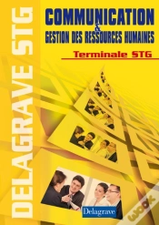 Capa do artigo Communication Et Gestion Des Ressources Humaines ; Terminale Stg ; Livre Du Professeur (Édition 2008)