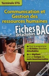 Communication Et Gestion Des Ressources Humaines ; Terminale Stg